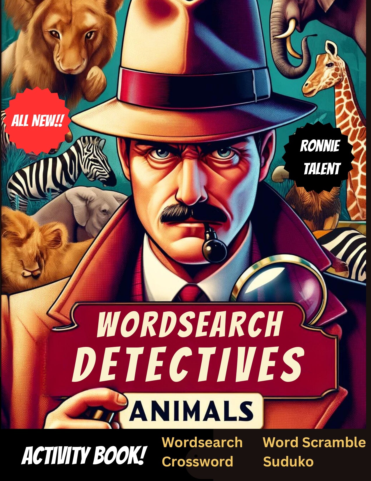 Wordsearch Detectives: The Animal Kingdom Mystery